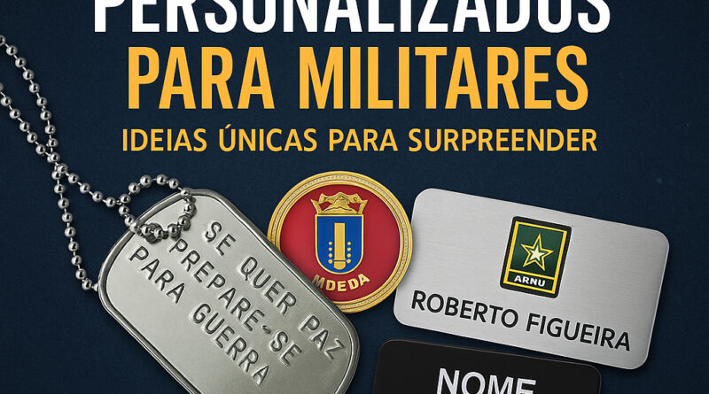 Presentes Personalizados para Militares – Dog Tag, moeda militar e crachá gravados