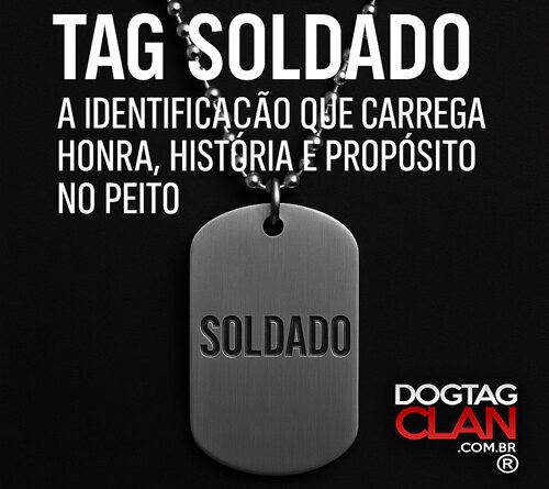 Tag Soldado personalizada em aço inox com gravação – símbolo de honra, história e propósito