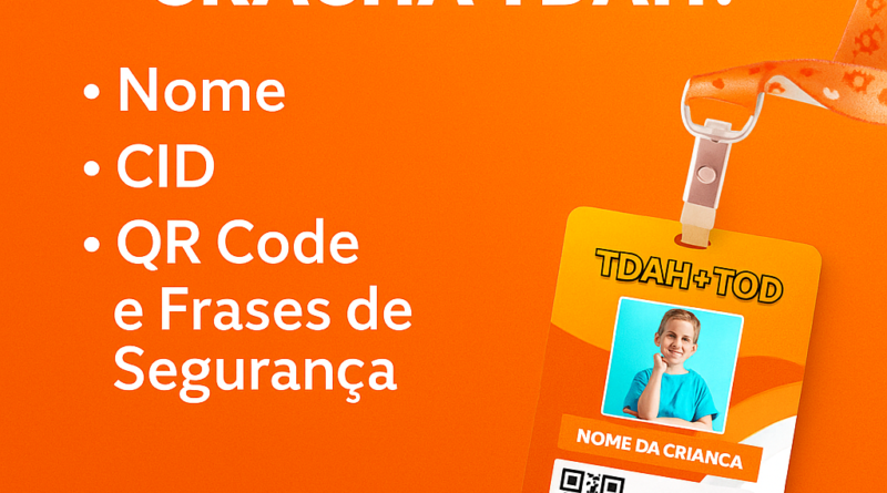 Crachá TDAH com Nome, CID, QR Code e Frases de Segurança – Identificação Escolar Infantil