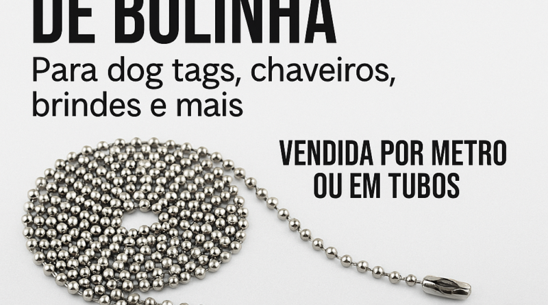 Corrente de bolinha para dog tag, chaveiros e brindes – vendida por metro ou em tubos pela DogTagClan