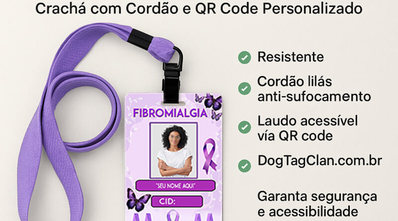 Kit de Identificação para Fibromialgia com Crachá, Cordão Roxo e QR Code Personalizado – DogTagClan