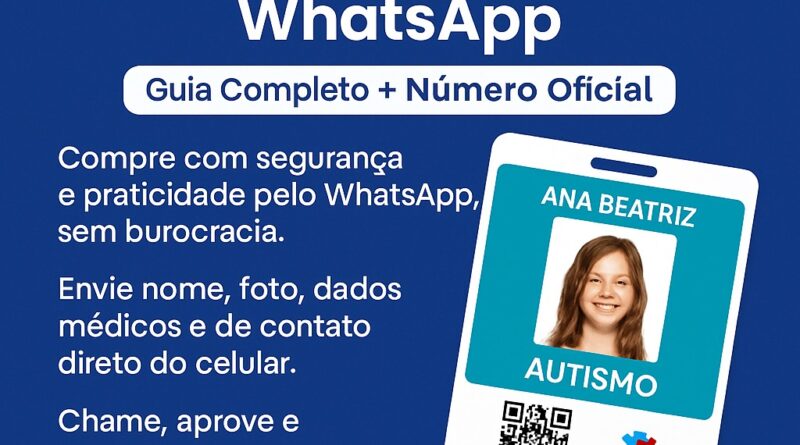 Como comprar crachá de autismo pelo WhatsApp — guia rápido com número oficial +55 11 91666-5663