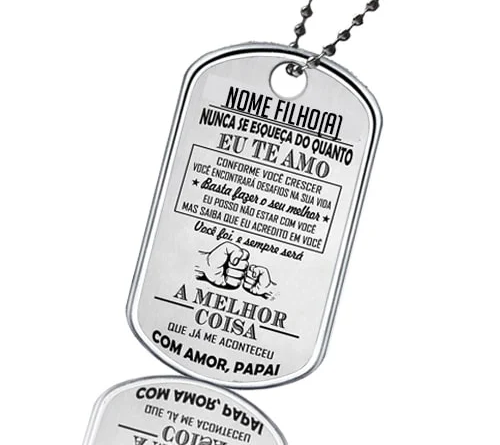 Dog Tag para Filho personalizada com nome gravado em aço inox, presente com frase especial para eternizar amor de pai