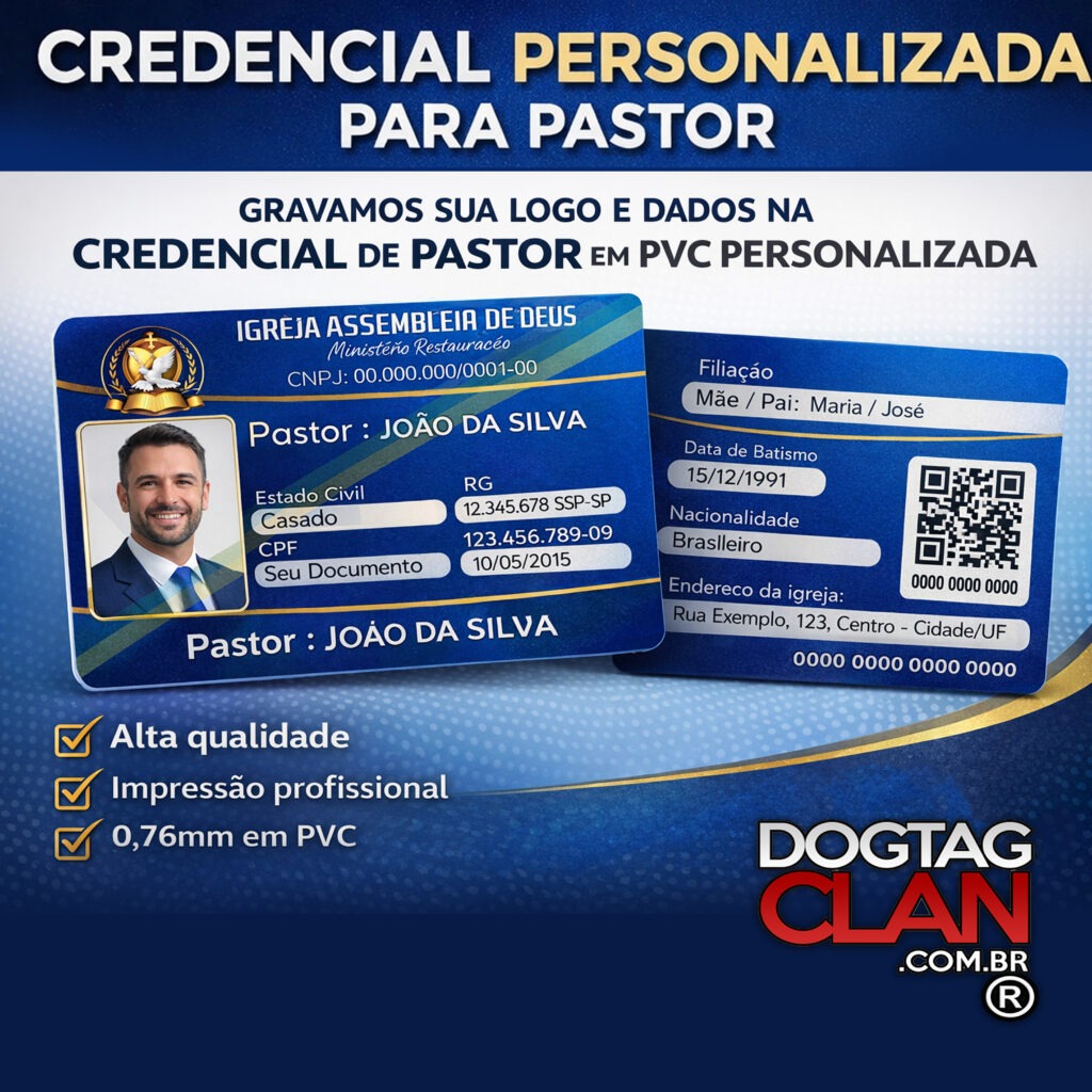 Credencial de pastor e carteirinha de membro personalizada em PVC 0,76mm com foto, QR Code e impressão profissional DTC ShieldPrint da DogTagClan