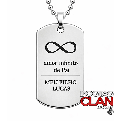 Dog Tag Amor Infinito– Personalizada com Nome do Filho em Aço Inox